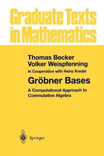 Cover image for Groebner Bases: A Computational Approach to Commutative Algebra