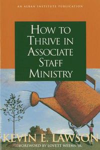 Cover image for How to Thrive in Associate Staff Ministry