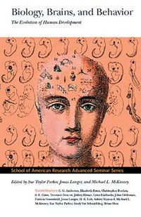 Cover image for Biology, Brains, & Behavior: The Evolution of Human Development