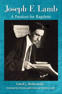 Cover image for Joseph F. Lamb: A Passion for Ragtime