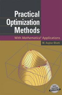 Cover image for Practical Optimization Methods: With Mathematica (R) Applications