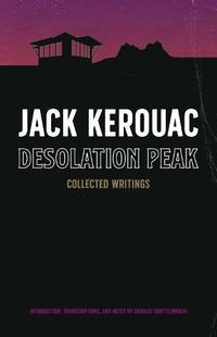 Cover image for Desolation Peak: Collected Works