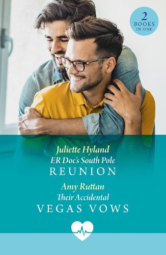 Cover image for Er Doc's South Pole Reunion / Their Accidental Vegas Vows