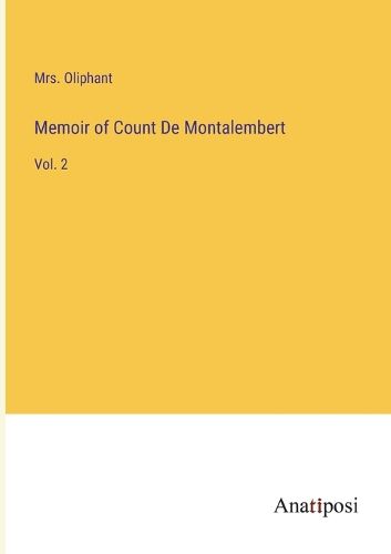 Cover image for Memoir of Count De Montalembert