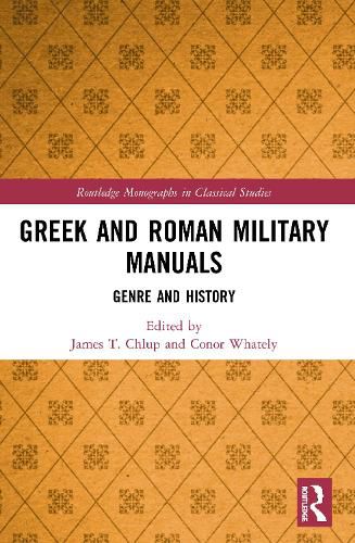 Cover image for Greek and Roman Military Manuals: Genre and History