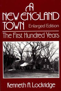 Cover image for A New England Town: The First Hundred Years