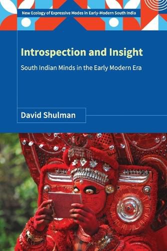 Cover image for Introspection and Inspection: South Indian Minds in the Early Modern Era