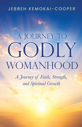 Cover image for A Journey to Godly Womanhood