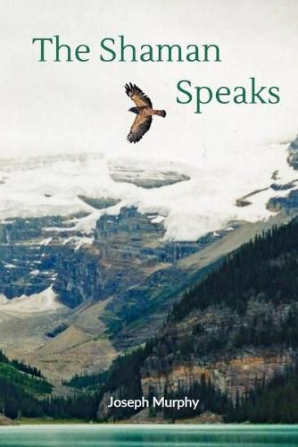 Cover image for The Shaman Speaks