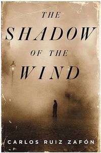 Cover image for The Shadow of the Wind: A Novel