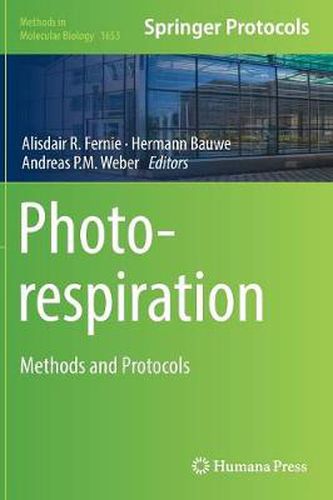 Photorespiration: Methods and Protocols