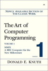 Cover image for Art of Computer Programming, Volume 1, Fascicle 1, The: MMIX -- A RISC Computer for the New Millennium