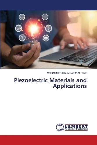 Piezoelectric Materials and Applications