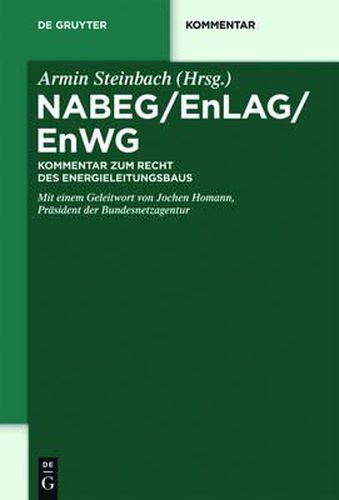 Cover image for Nabeg / Enlag / Enwg: Kommentar Zum Recht Des Energieleitungsbaus