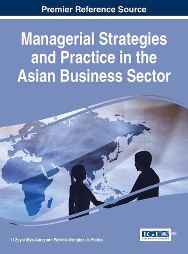 Cover image for Managerial Strategies and Practice in the Asian Business Sector