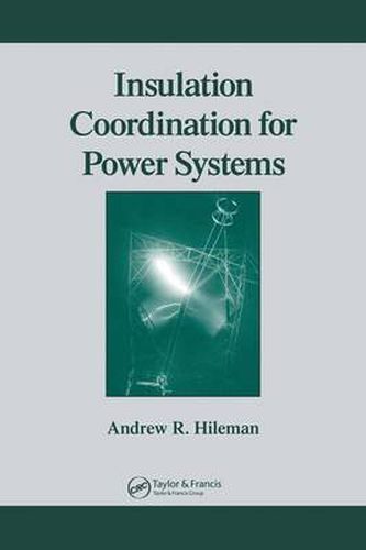 Cover image for Insulation Coordination for Power Systems