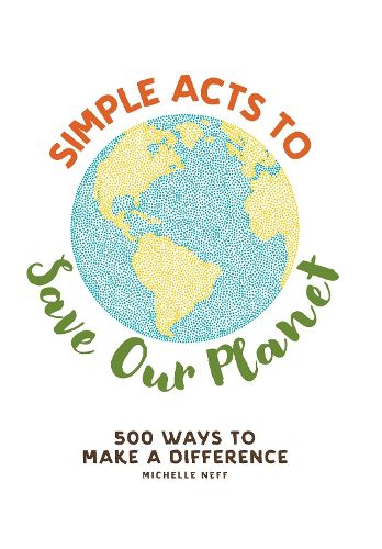 Cover image for Simple Acts to Save Our Planet