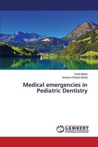 Cover image for Medical emergencies in Pediatric Dentistry