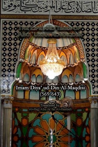 Cover image for The Life and Times of Abu `Umar Al-Maqdisi