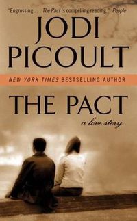 Cover image for The Pact: A Love Story