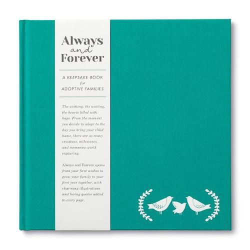 Cover image for Always and Forever: A Keepsake Book for Adoptive Families