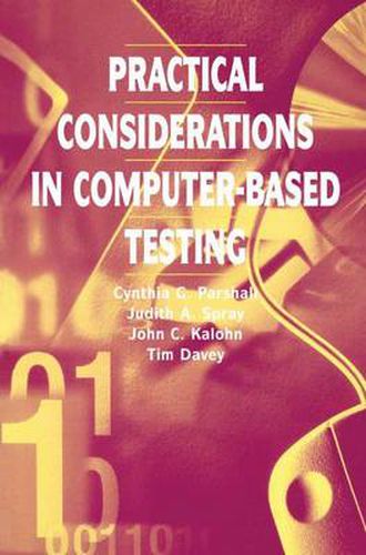 Cover image for Practical Considerations in Computer-Based Testing