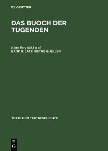 Cover image for Das buoch der tugenden, Band II, Lateinische Quellen