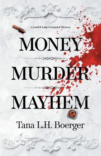 Cover image for Money, Murder, Mayhem