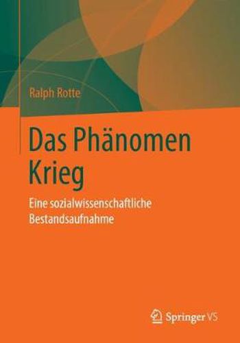 Cover image for Das Phanomen Krieg: Eine Sozialwissenschaftliche Bestandsaufnahme