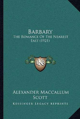 Barbary: The Romance of the Nearest East (1921)