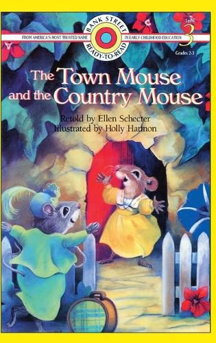 The Town Mouse and the Country Mouse: Level 3