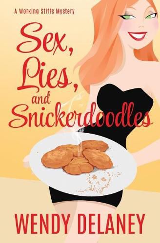 Cover image for Sex, Lies, and Snickerdoodles