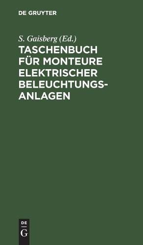 Cover image for Taschenbuch Fur Monteure Elektrischer Beleuchtungsanlagen