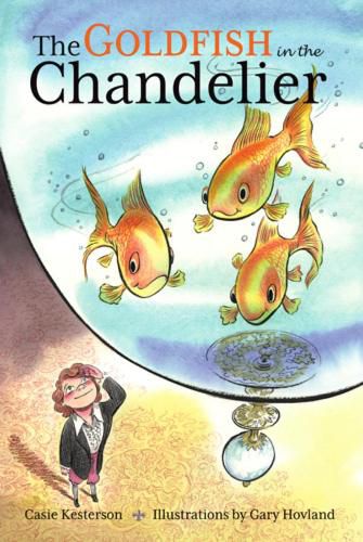 Cover image for The Goldfish in the Chandelier