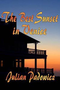 Cover image for The Best Sunset in Venice