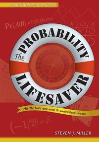 Cover image for The Probability Lifesaver: All the Tools You Need to Understand Chance