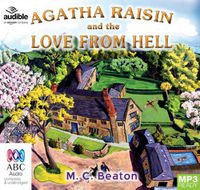 Cover image for Agatha Raisin And The Love From Hell