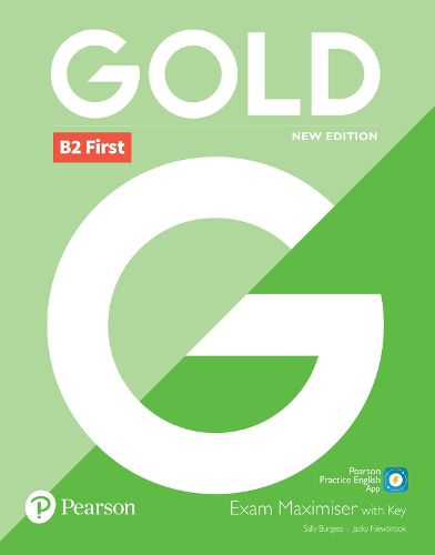 Cover image for Gold B2 First New Edition Exam Maximiser with Key