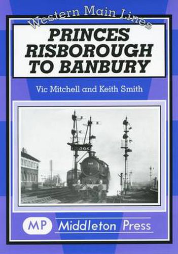 Cover image for Princes Risborough to Banbury