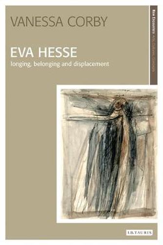 Cover image for Eva Hesse: Longing, Belonging and Displacement