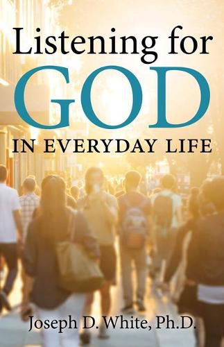 Cover image for Listening for God in Everyday Life