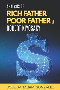 Cover image for Analysis of Rich Father Poor father of Robert Kiyosaki