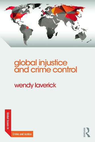 Cover image for Global Injustice and Crime Control