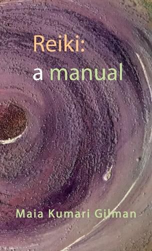 Cover image for Reiki: a manual