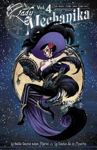 Cover image for Lady Mechanika Oversized HC Vol 4: La Belle Dame Sans Merci & La Dama de la Muerte