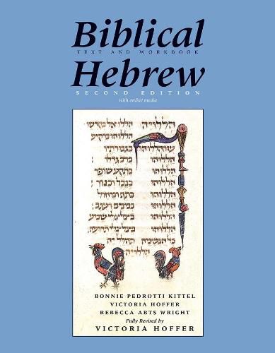 Biblical Hebrew, Second Ed. (Text and Workbook): With Online Media