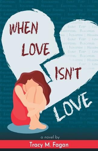 Cover image for When Love Isn't Love