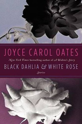 Cover image for Black Dahlia & White Rose: Stories