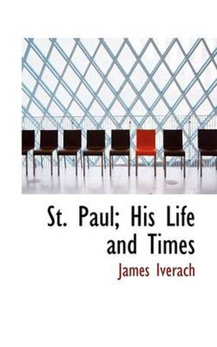 Cover image for St. Paul; His Life and Times