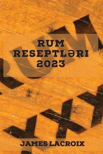 Cover image for Rum reseptləri 2023
